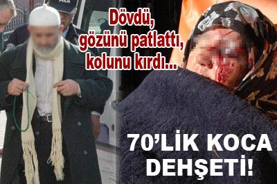 YAŞLI ADAM EŞİNİ HASTANELİK ETTİ