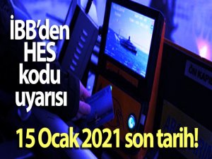 İBB'den HES kodu uyarısı
