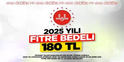 2025 fitre bedeli belli oldu