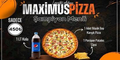 Maximus Pizza Bayramda da açık olacak