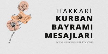 Hakkarihabertv.com kurban bayramı mesajları