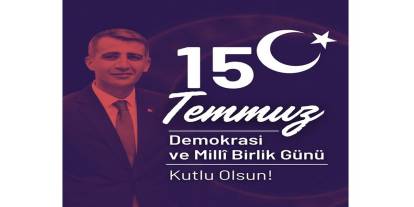 Başkan Demir'den 15 Temmuz Mesajı
