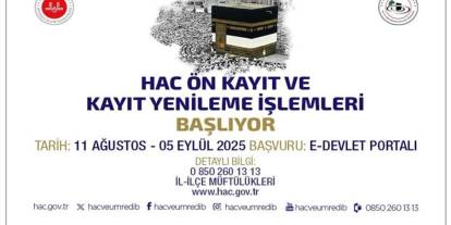 Hac ön kayıt ve kayıt yenileme işlemleri başladı