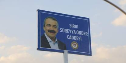 Cizre'de bir caddeye Sırrı Süreyya Önder’in ismi verildi